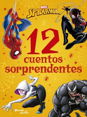 cover image of Spider-Man. 12 cuentos sorprendentes